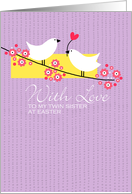 Easter Birds on branch - to my twin sister card