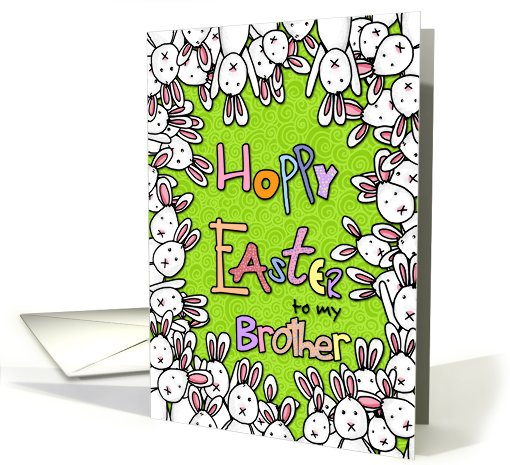 Hoppy Easter - to my brother card (781551)