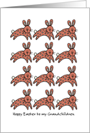 multiple easter bunnies - Hoppy Easter to my grandchildren card