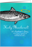 Father-in-Law - Father’s Day - Holy Mackerel card