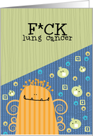 F*ck lung cancer card