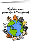 Birthday - World’s most purrr-fect daughter card