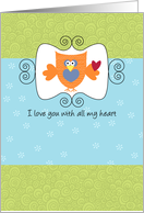 Little Owl - Love You with All My Heart - For Cancer Patient card