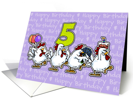Chicken Birthday Parade - Five Years Old card (815332)