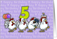 Chicken Birthday Parade - Five Years Old card