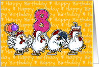 Chicken Birthday Parade - Eight Years Old card