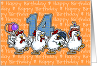 Chicken Birthday Parade - Fourteen Years Old card