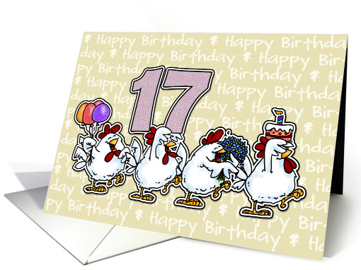 Chicken Birthday Parade - Seventeen Years Old card (815690)