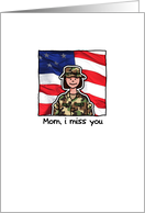 Mom - Soldier - Miss you card