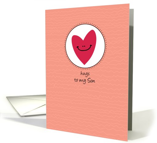 Hugs to my Son - heart - Get Well card (822876)