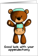 Appendectomy - Scrub Bear - Get Well card