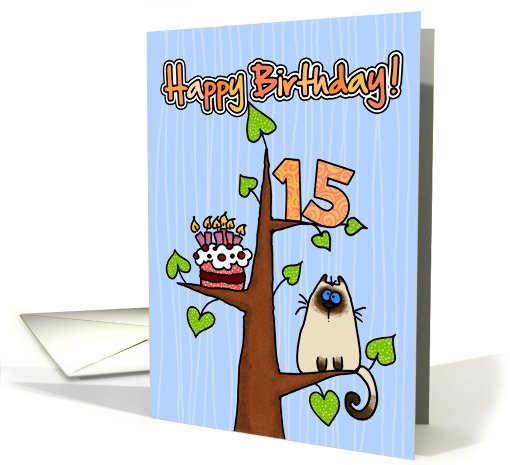 Happy Birthday - 15 years old - Kitty and Cake in tree card (827401)