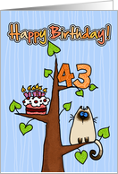 Happy Birthday - 43 years old - Kitty and Cake in tree card