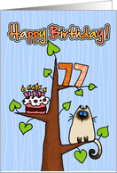 Happy Birthday - 77 years old - Kitty and Cake in tree card