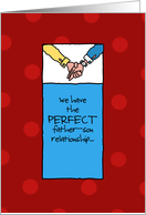 Perfect father - Happy Birthday Son card