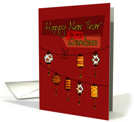 to Grandson - Chinese New Year card (841404)