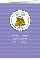 eye Surgery - Owl - Get Well card