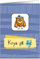 Krya på dig - owl - Get well in Swedish card