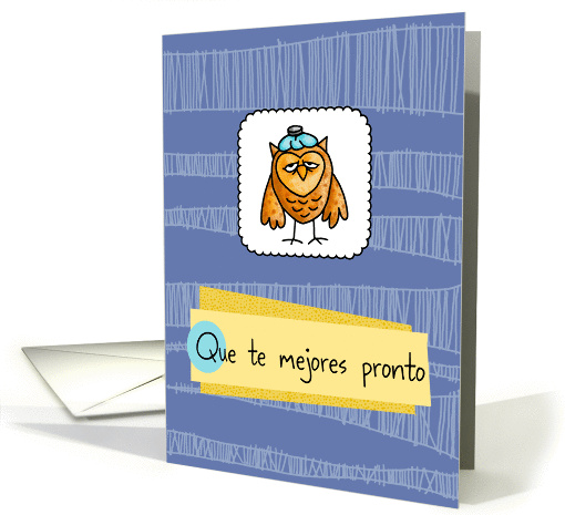 Que te mejores pronto - owl - Get well in Spanish card (846976)