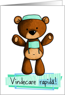 Vindecare rapidă - bear - Get well in Romanian card