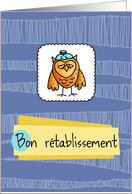 Bon rtablissement - owl - Get well in French card