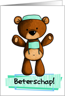 Beterschap - bear - Get well in Dutch card