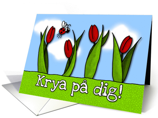 Krya p dig - tulips - Get well in Swedish card (848228)
