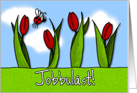 Jobbulst! - tulips - Get well in Hungarian card