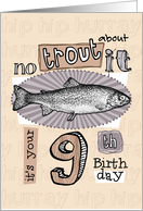 No trout about it - 9 years old card
