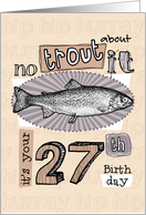 No trout about it - 27 years old card