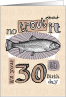 No trout about it - 30 years old card