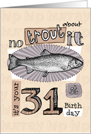 No trout about it - 31 years old card