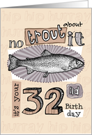 No trout about it - 32 years old card