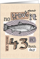No trout about it - 43years old card