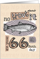 No trout about it - 66 years old card