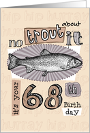No trout about it - 68 years old card