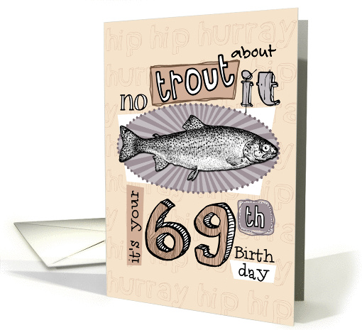 No trout about it - 69 years old card (850247)