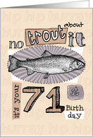 No trout about it - 71 years old card
