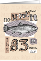 No trout about it - 83 years old card