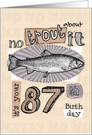 No trout about it - 87 years old card
