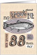 No trout about it - 88 years old card