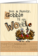 Son & Family - Thanksgiving - Gobble till you Wobble card