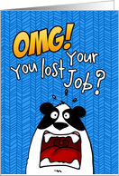 Job Loss Sympathy - OMG Panda card