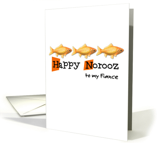 Happy Norooz - three goldfish - fiance card (905077)