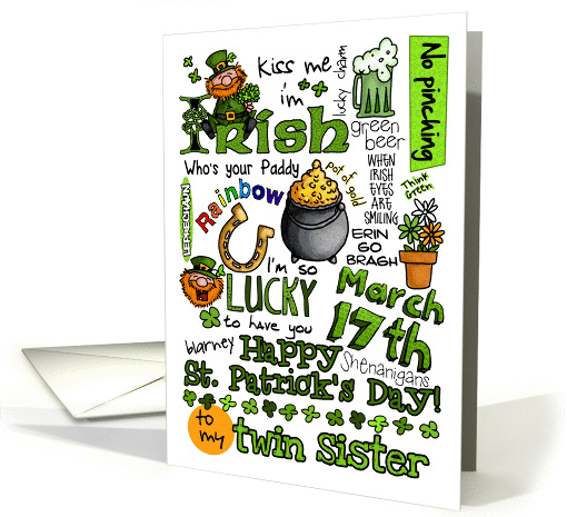 Happy St. Patrick's Day Word Art - for my twin Sister card (910376)