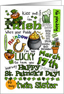 Happy St. Patrick’s Day Word Art - for my twin Sister card