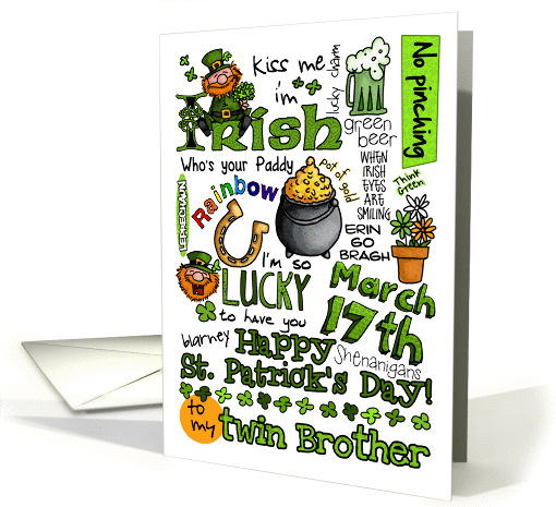 Happy St. Patrick's Day Word Art - for my twin Brother card (910378)