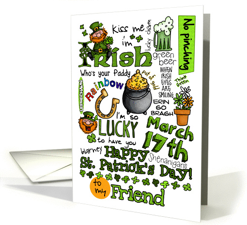 Happy St. Patrick's Day Word Art - to my Friend card (912487)