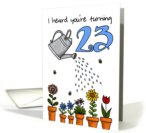 Wet My Plants - 23rd Birthday card (913910)