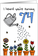 Wet My Plants - 74th Birthday card